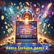 demo fortune gems 2